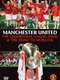 Manchester United - The Champions League Final and The Road To Moscow 2008