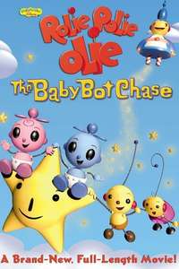 Rolie Polie Olie: The Baby Bot Chase - Poster