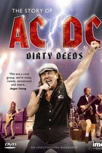 AC/DC: Dirty Deeds - The Story of AC/DC - Poster