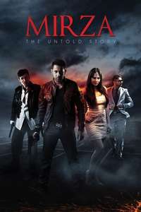 Mirza: The Untold Story - Poster