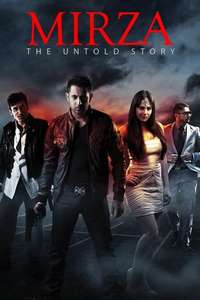 Mirza: The Untold Story - Poster