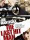 The Last Hit Man