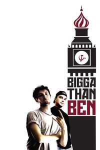 Bigga Than Ben - Poster