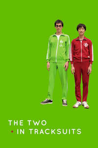 The Two in Tracksuits - Poster