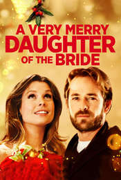 A Very Merry Daughter of the Bride