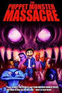 The Puppet Monster Massacre - Poster