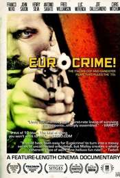 Eurocrime! The Italian Cop and Gangster Films That Ruled the '70s