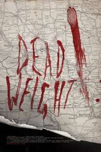 Dead Weight - Poster