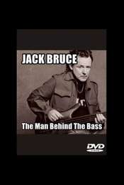 Jack Bruce: The Man Behind the Bass