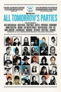 All Tomorrow's Parties - Poster