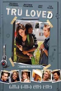 Tru Loved - Poster