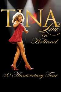 Tina Turner: 50 Annivesary Tour - Live in Holland - Poster