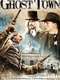 Ghost Town: The Movie