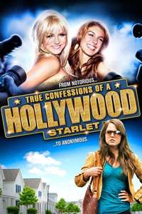 True Confessions of a Hollywood Starlet - Poster