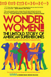 Wonder Women!: The Untold Story of American Superheroines - Poster