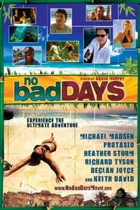 No Bad Days - Poster