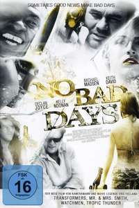 No Bad Days - Poster