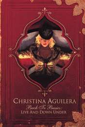 Christina Aguilera: Back to Basics - Live and Down Under
