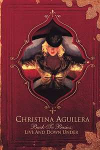 Christina Aguilera: Back to Basics - Live and Down Under - Poster