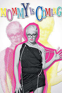 Mommy Is Coming - Poster