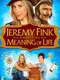 Jeremy Fink and the Meaning of Life