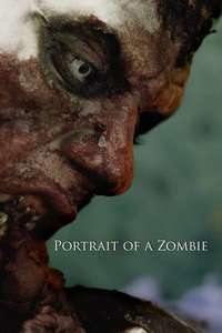 Portrait of a Zombie - Poster