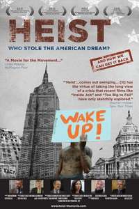 Heist: Who Stole the American Dream? - Poster