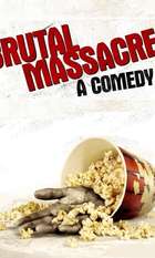 Brutal Massacre: A Comedy