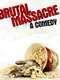 Brutal Massacre: A Comedy