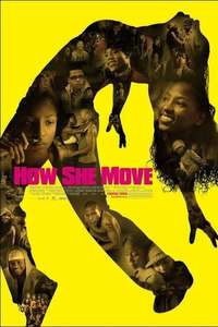How She Move - Poster