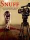 Snuff: A Documentary About Killing on Camera