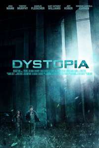 Dystopia: 2013 - Poster