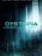 Dystopia: 2013