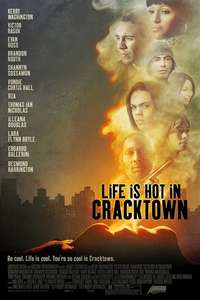 Life Is Hot in Cracktown - Poster