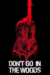 Don't Go in the Woods