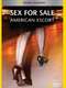 Sex for Sale: American Escort