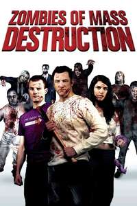 ZMD: Zombies of Mass Destruction - Poster