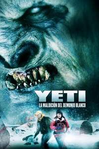 Yeti: Curse of the Snow Demon - Poster