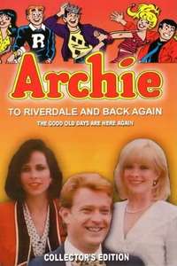 Archie: To Riverdale and Back Again - Poster