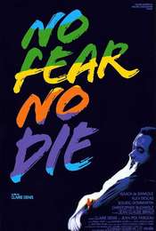 No Fear  No Die