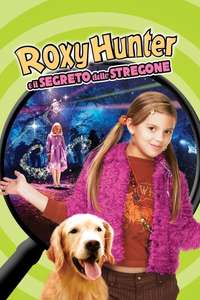 Roxy Hunter and the Secret of the Shaman - Poster