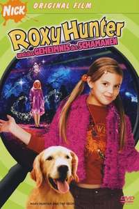 Roxy Hunter and the Secret of the Shaman - Poster