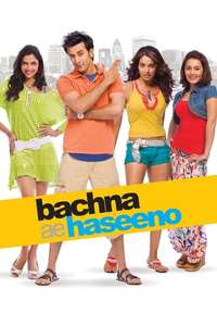 Bachna Ae Haseeno - Poster
