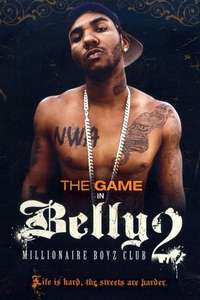 Belly 2: Millionaire Boyz Club - Poster