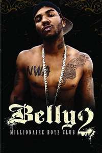 Belly 2: Millionaire Boyz Club - Poster