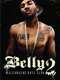 Belly 2: Millionaire Boyz Club
