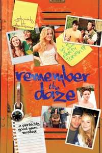 Remember the Daze - Poster