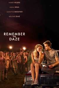 Remember the Daze - Poster