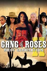 Gang of Roses 2: Next Generation - Poster
