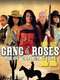 Gang of Roses 2: Next Generation